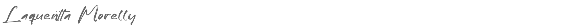 Sample characters Laquentta Morelly Font